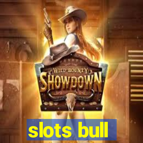 slots bull